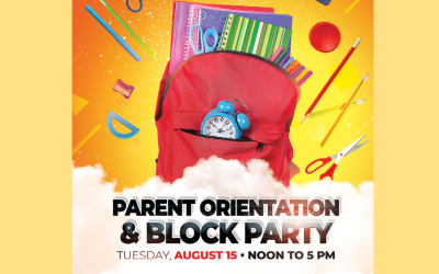 Parent Orientation and Block Party on August 15th